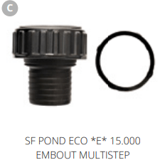 Superfish C. SF POND ECO *E* 15000 EMBOUT MULTISTEP Pièces détachées pour Pond Eco Plus E 15000 07070492